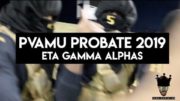 Alpha Phi Alpha | PVAMU 2019 Probate Video